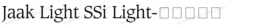 Jaak Light SSi Light字体转换